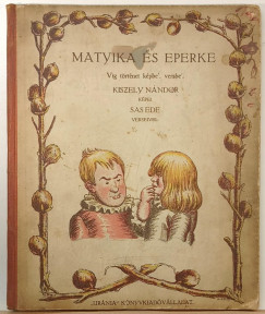 Matyika �s Eperke