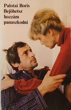 Bej�hetsz hozz�m panaszkodni