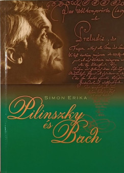 Pilinszky s Bach +CD