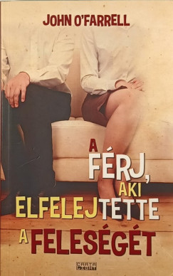 A frj, aki elfelejtette a felesgt