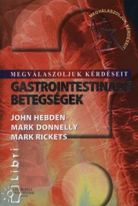 Megvlaszoljuk krdseit - Gastrointestinalis betegsgek