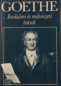 Johann Wolfgang Goethe - Irodalmi s mvszeti rsok