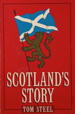 Tom Steel - Scotland's story