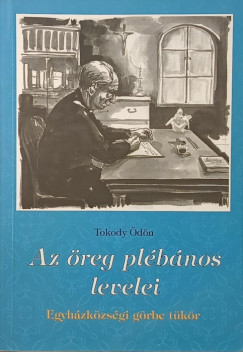 Az �reg pl�b�nos levelei