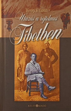 Utaz�s a rejtelmes Tibetben