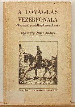 A lovagl�s vez�rfonala (reprint)