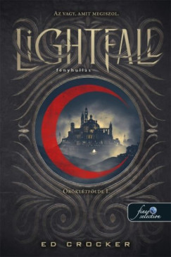 Lightfall - F�nyhull�s