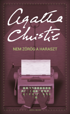 Agatha Christie - Nem zrg a haraszt