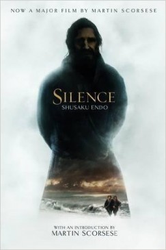 Endo Shusaku - Martin Scorsese - Silence