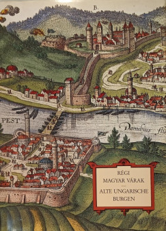 Solt�sz Erzs�bet - R�gi magyar v�rak - Alte Ungarische Burgen