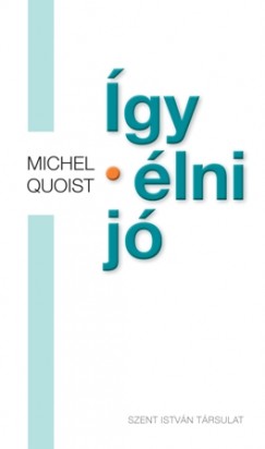 Michel Quoist - gy lni j