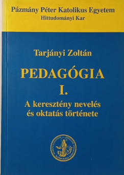 Tarj�nyi Zolt�n - Pedag�gia I.