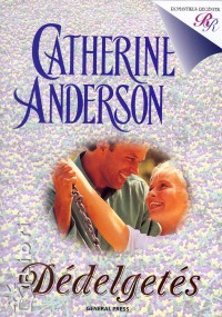 Catherine Anderson - Ddelgets