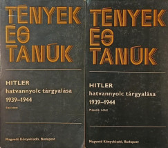 Hitler hatvannyolc t�rgyal�sa 1939-1944 I-II.