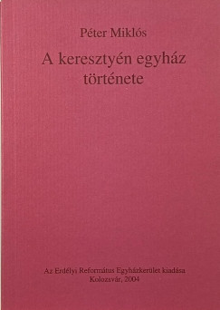 A kereszty�n egyh�z t�rt�nete