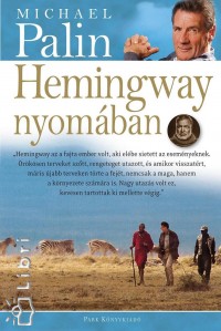 Hemingway nyomban - Puhatbla