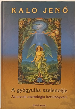 A gygyuls szelencje