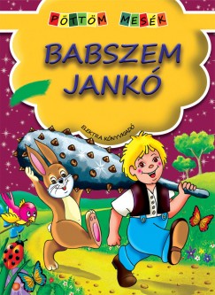 Babszem Jank - Pttm mesk