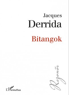 Jacques Derrida - Bitangok