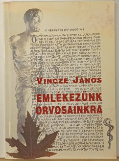 Emlkeznk orvosainkra