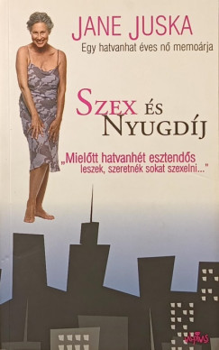 Jane Juska - Szex s nyugdj