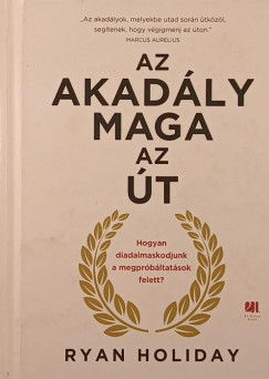 Az akadly maga az t