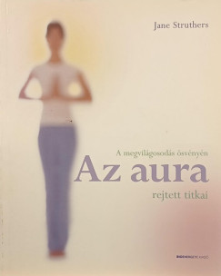 Az aura rejtett titkai