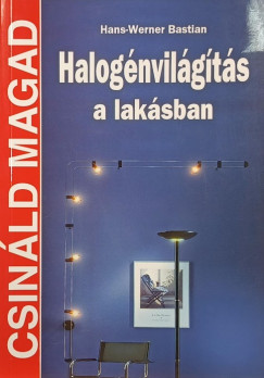 Halog�nvil�g�t�s a lak�sban