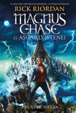 Rick Riordan - A Holtak Hajója - Puhakötés