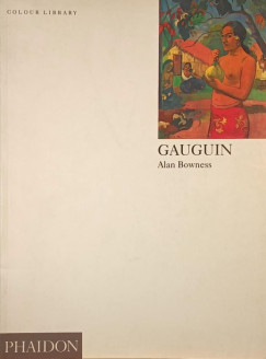 Alan Bowness - Gauguin