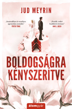Boldogs�gra k�nyszer�tve - �jrakiad�s