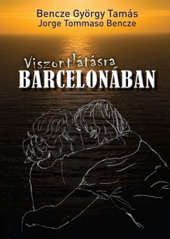 Viszontltsra Barcelonban