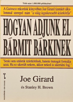 Hogyan adjunk el b�rmit b�rkinek