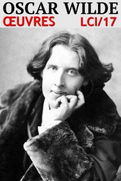 Oscar Wilde - Oscar Wilde - Oeuvres