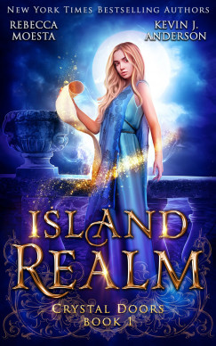 Kevin J. Anderson - Rebecca Moesta - Island Realm - Crystal Doors, Book 1