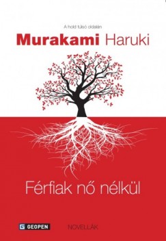 Murakami Haruki - Frfiak n nlkl