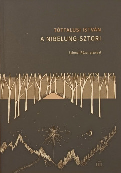 A Nibelung-sztori