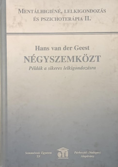 N�gyszemk�zt - P�ld�k sikeres lelkigondoz�sra