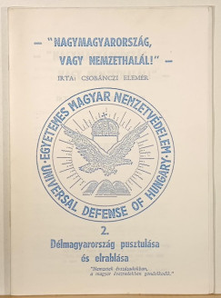 "Nagymagyarorszg vagy nemzethall!" 2.