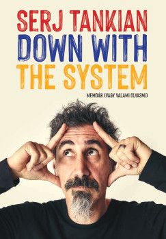 Serj Tankian - Down With The System - Memor (vagy valami olyasmi)