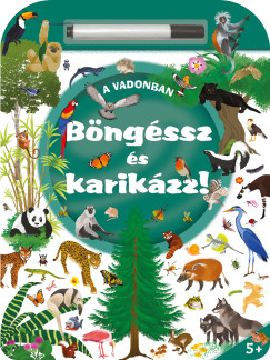 B�ng�ssz �s karik�zz! - A vadonban