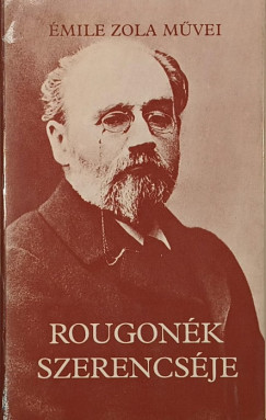 Emile Zola - Rougon�k szerencs�je