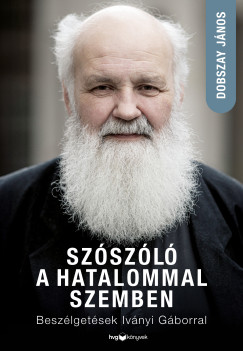 Szszl a hatalommal szemben