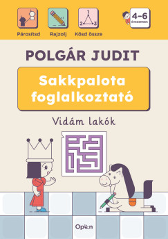 Sakkpalota foglalkoztat - Vidm lakk
