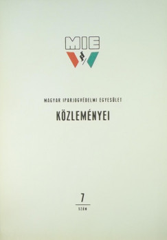 A Magyar Iparjogvdelmi Egyeslet kzlemnyei 7 (1973)