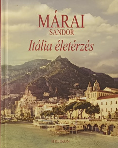 M�rai S�ndor - It�lia �let�rz�s