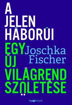 A jelen h�bor�i