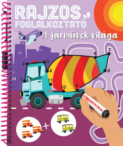 Rajzos foglalkoztat� - A j�rm�vek vil�ga