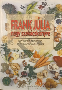 Frank J�lia nagy szak�csk�nyve