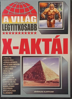 A vilg legtitkosabb X-akti